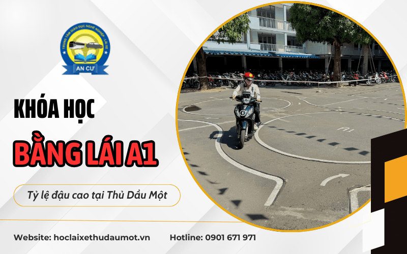 khóa học bằng lái xe máy A1 Thủ Dầu Một