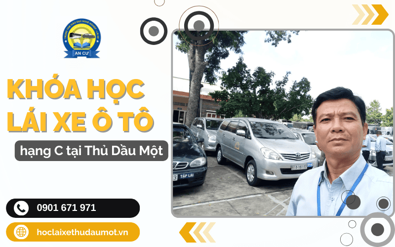 khóa học lái xe ô tô hạng C Thủ Dầu Một